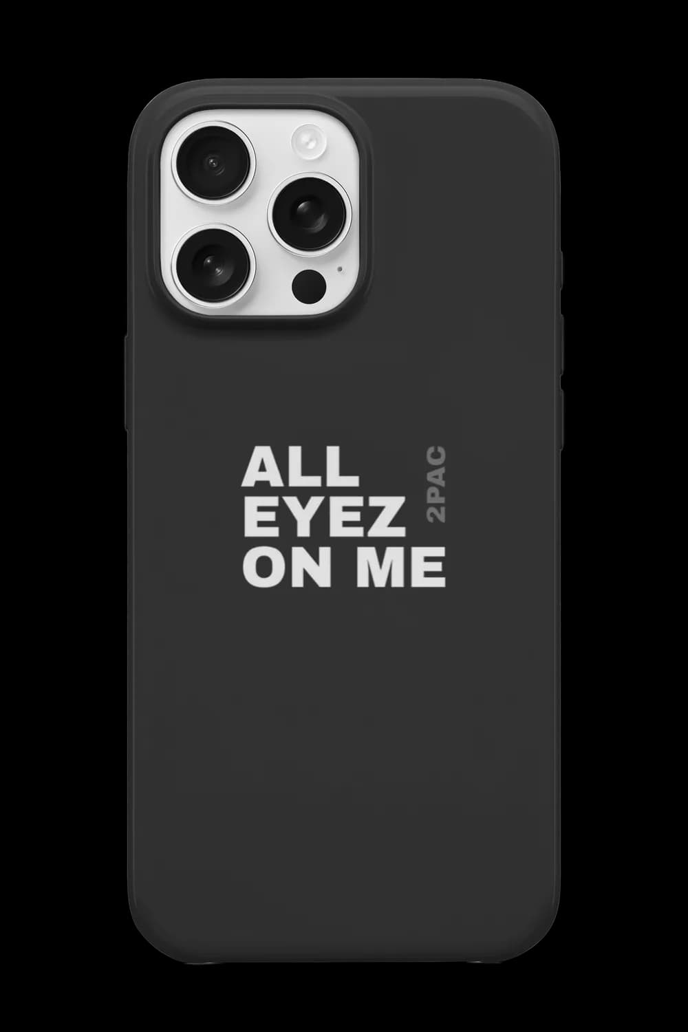 All Eyez On Me Telefon Kılıfı RK333