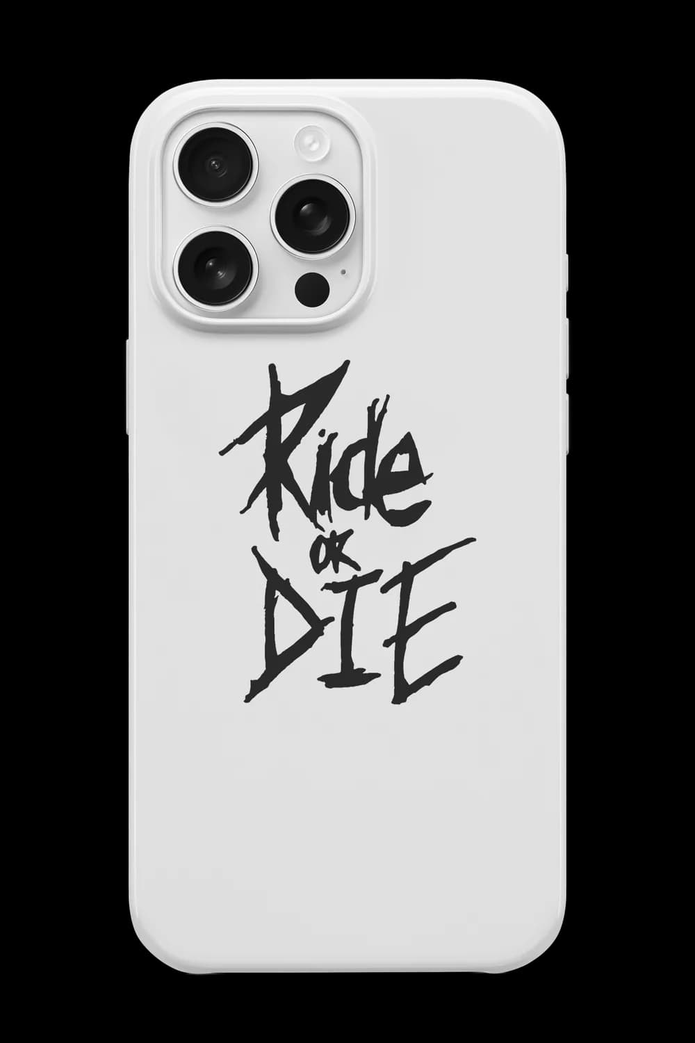 Ride or Die Telefon Kılıfı RK010