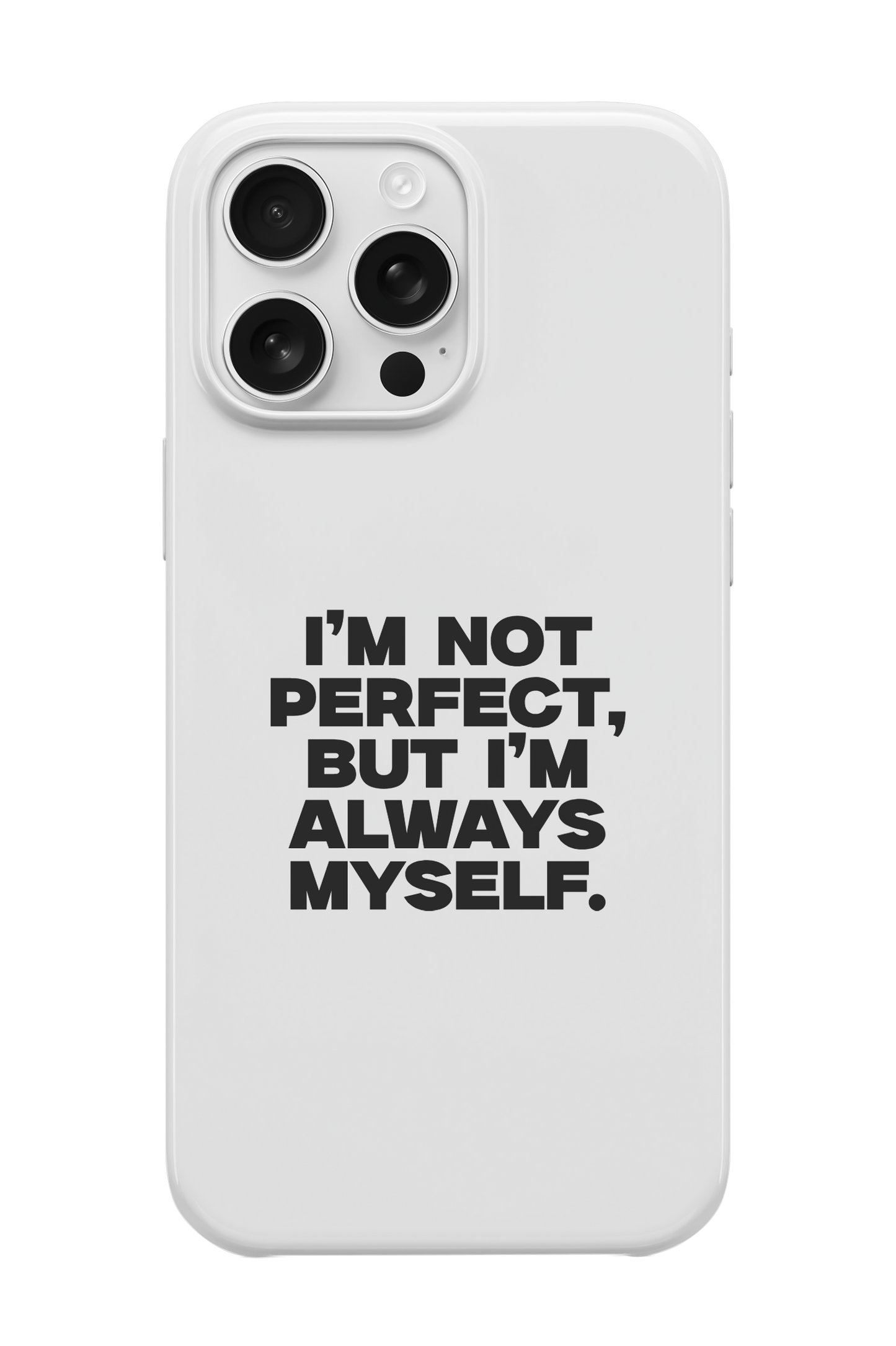 I'm Always Myself Telefon Kılıfı