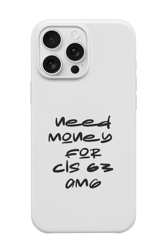 Need Money For CLS Telefon Kılıfı
